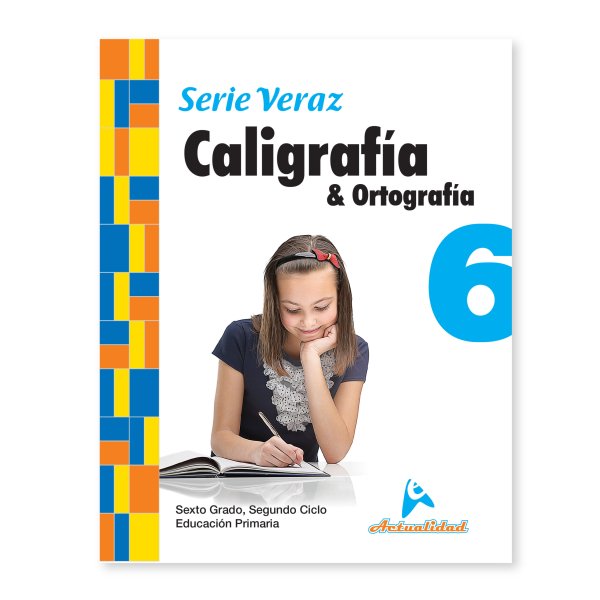 Caligrafía y Ortografía 6