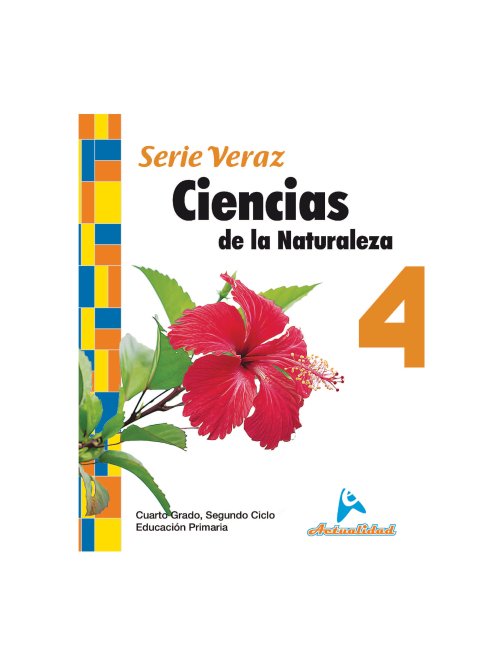 Ciencias de la Naturaleza 4 Serie Veraz