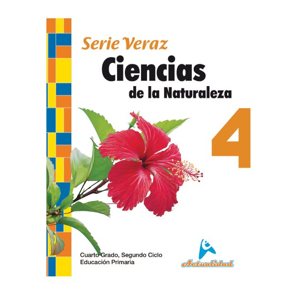 Ciencias de la Naturaleza 4 Serie Veraz