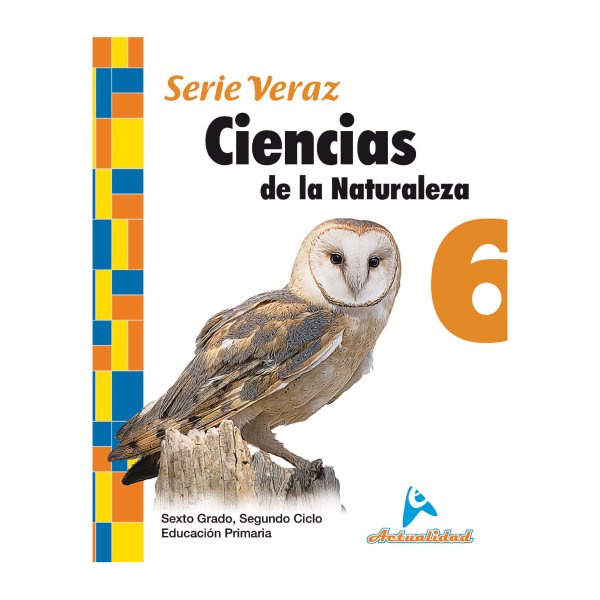 Ciencias de la Naturaleza 6 Serie Veraz