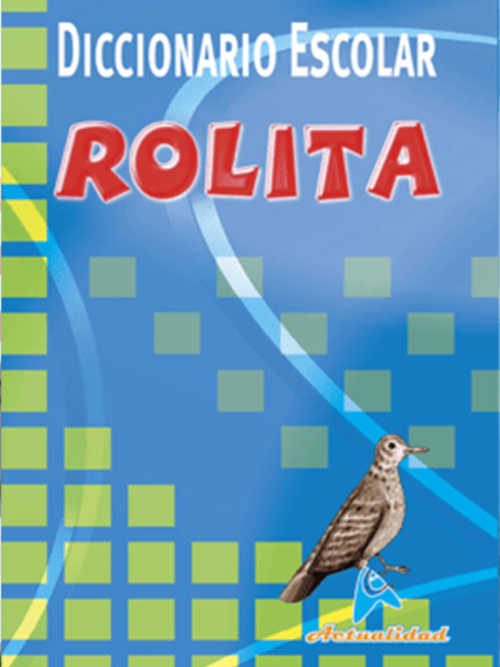 Diccionario Escolar Rolita
