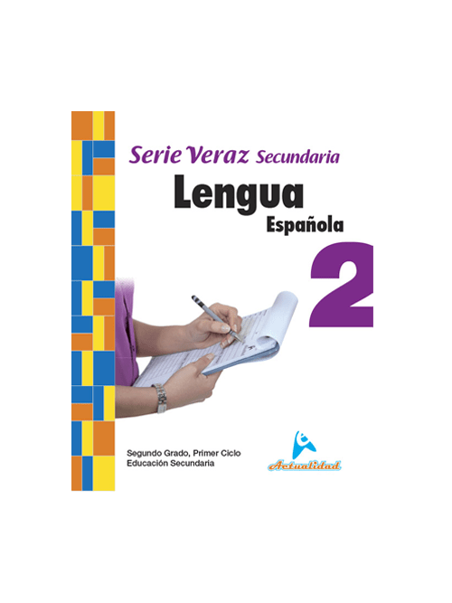Lengua Española 2 Serie Veraz