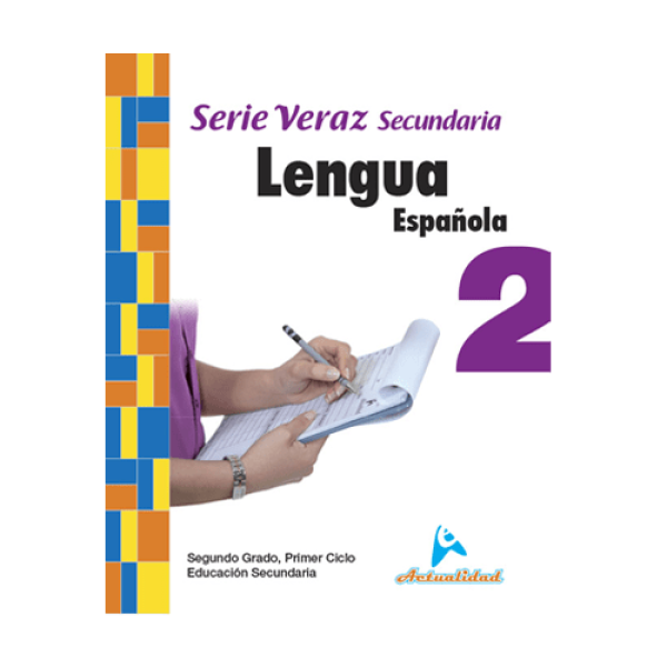 Lengua Española 2 Serie Veraz