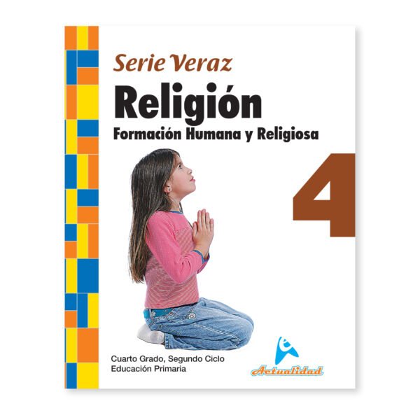 Formación Humana y Religiosa 4 (Primer ciclo)