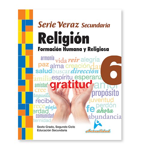 Formación Humana y Religiosa 6 (Segundo ciclo secundaria)